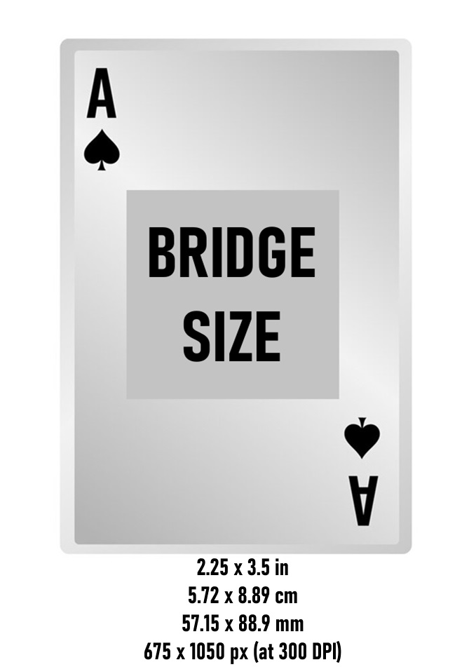 Bridge Card Size in inches, cm, mm, and pixels